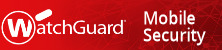 Watchguard Mobile Security